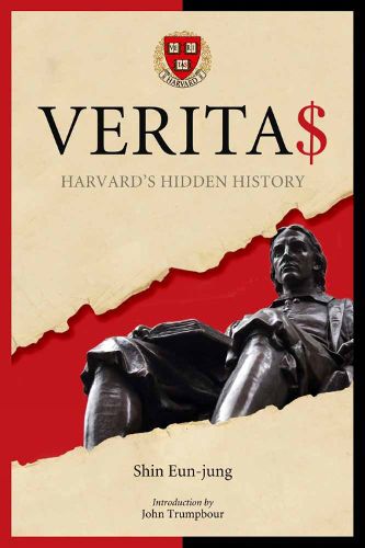 Cover image for Verita$: Harvard's Hidden History