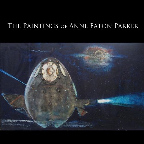 Cover image for The Paintings of Anne Eaton Parker