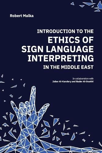 Cover image for Introduction to the Ethics of Sign Language Interpreting in the Middle East