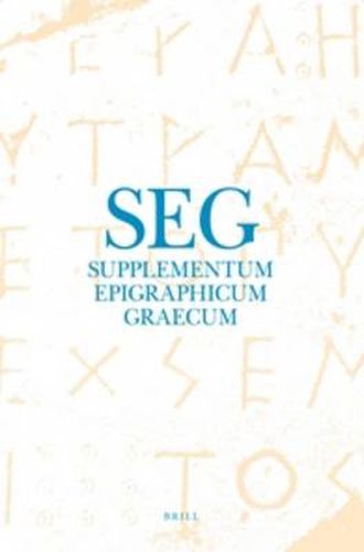 Supplementum Epigraphicum Graecum, Volume LVII (2007)