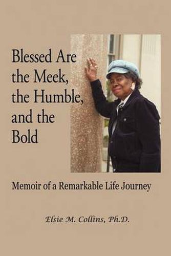 Cover image for Blessed Are the Meek, the Humble, and the Bold