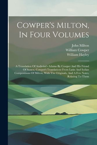 Cowper's Milton, In Four Volumes