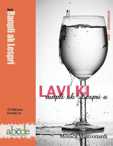 Cover image for Lavi ki ranpli ak Sentespri a