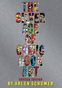 Cover image for The Silver Age of Comic Book Art