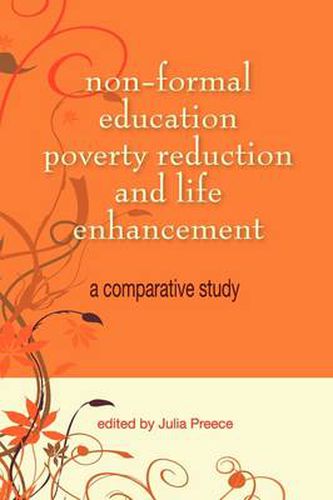 Cover image for Non-Formal Education, Poverty Reduction and Life Enhancement: A Comparative Study