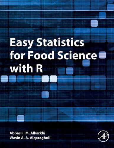 Cover image for Easy Statistics for Food Science with R