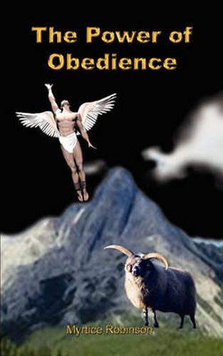 Cover image for The Power of Obedience