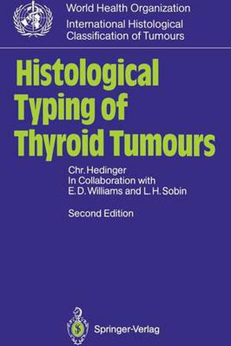 Histological Typing of Thyroid Tumours