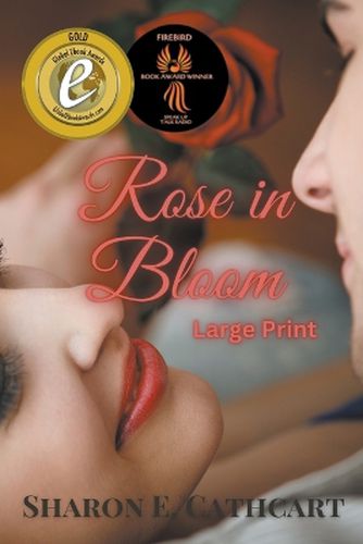 Cover image for Rose in Bloom (Large Print)