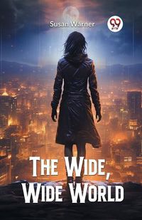 Cover image for The Wide, Wide World