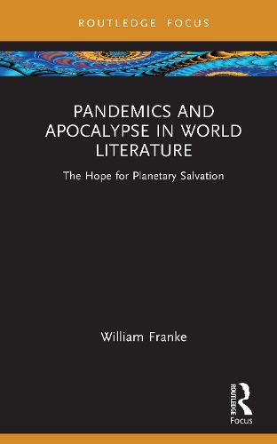 Cover image for Pandemics and Apocalypse in World Literature