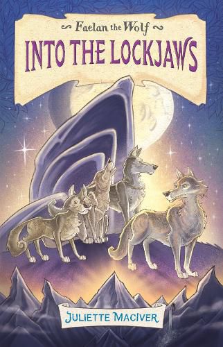 Cover image for Into the Lockjaws (Faelan the Wolf Book #2)