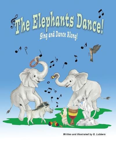 Cover image for The Elephants Dance!: Sing and Dance Along