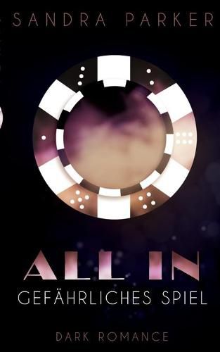 Cover image for All In: Gefahrliches Spiel