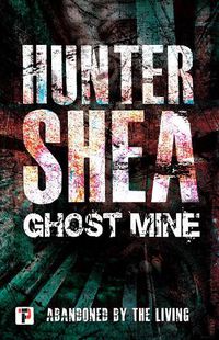 Cover image for Ghost Mine