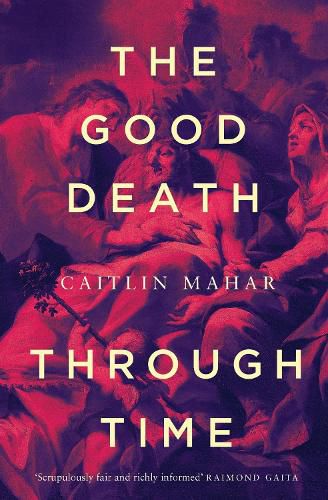 Cover image for The Good Death Through Time