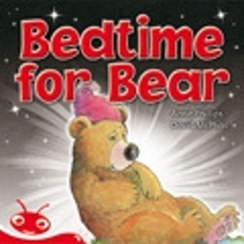 Cover image for Bug Club Level  4 - Red: Bedtime for Bear