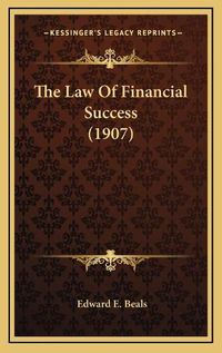 Cover image for The Law of Financial Success (1907)