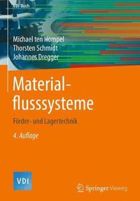 Cover image for Materialflusssysteme: Foerder- und Lagertechnik