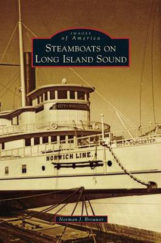 Cover image for Steamboats on Long Island Sound