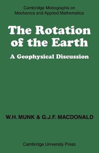 Cover image for The Rotation of the Earth: A Geophysical Discussion