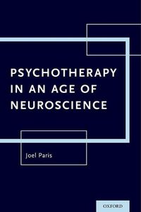 Cover image for Psychotherapy in An Age of Neuroscience