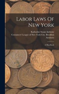 Cover image for Labor Laws Of New York