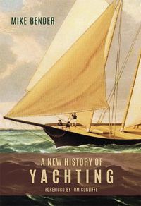 Cover image for A New History of Yachting