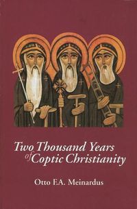 Cover image for Two Thousand Years of Coptic Christianity