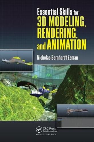 Cover image for Essential Skills for 3D Modeling, Rendering, and Animation