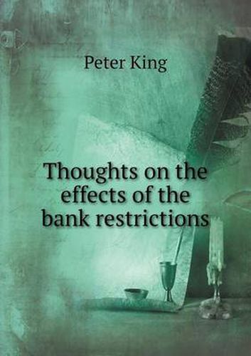 Thoughts on the effects of the bank restrictions