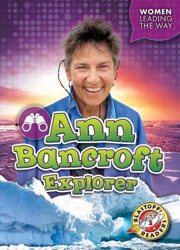 Ann Bancroft Explorer