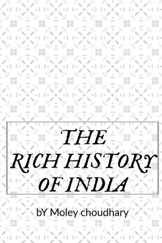 Cover image for The Rich History of India