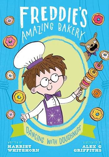 Cover image for Freddie's Amazing Bakery: Dancing with Doughnuts