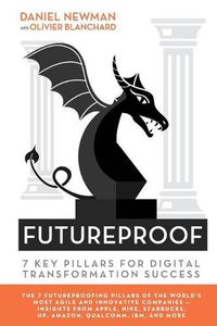 Cover image for Futureproof: 7 Key Pillars for Digital Transformation Success