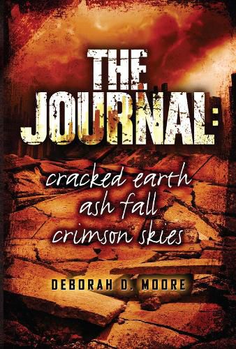 Cover image for The Journal: Cracked Earth, Ash Fall, Crimson Skies