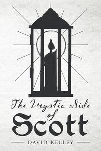 Cover image for The Mystic Side of Scott