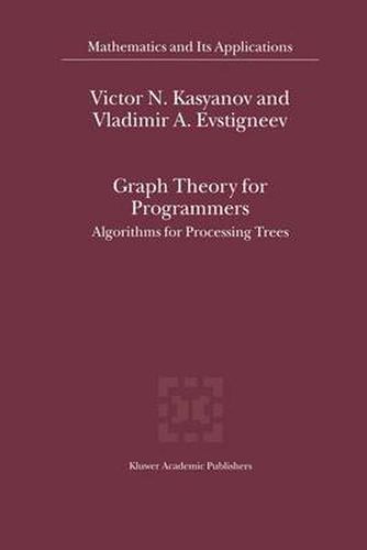 Cover image for Graph Theory for Programmers: Algorithms for Processing Trees