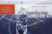 Cover image for Leading from Your Strengths: Team-Building Discovery Kit