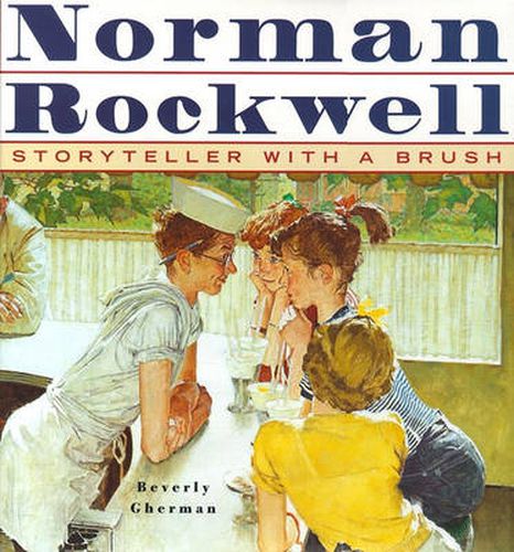 Cover image for Norman Rockwell: Storyteller with a Brush