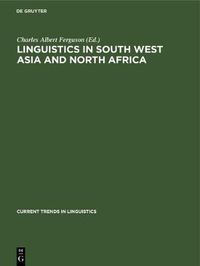 Cover image for Linguistics in South West Asia and North Africa