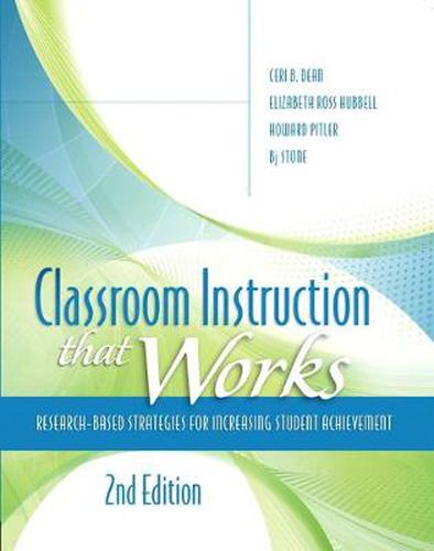 Cover image for Classroom Instruction that Works: Research-Based Strategies for Increasing Student Achievement