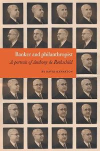 Cover image for Anthony de Rothschild: Banker & Philanthropist