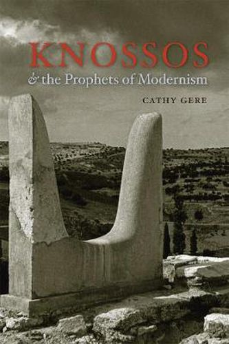 Cover image for Knossos and the Prophets of Modernism