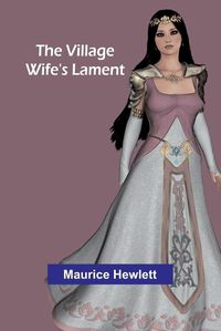 Cover image for The Village Wife's Lament