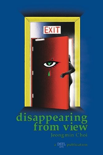 Cover image for Disappearing From View