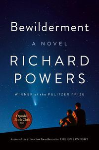 Cover image for Bewilderment: A Novel