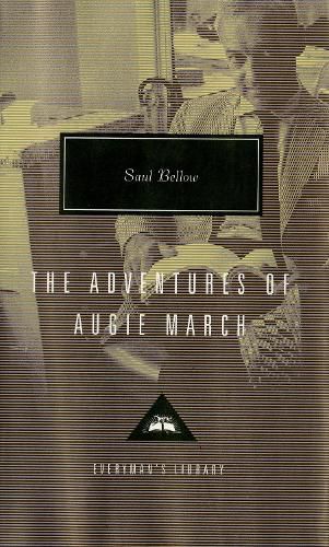 The Adventures of Augie March: Introduction by Martin Amis