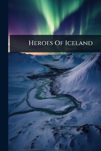 Cover image for Heroes Of Iceland