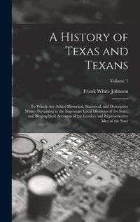 Cover image for A History of Texas and Texans